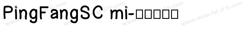 PingFangSC mi字体转换